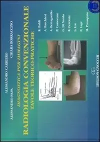 Spedizione Espresso Radiologia convenzionale. Tavole teorico-pratiche