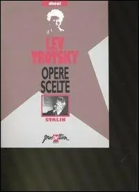 Opere scelte. Vol. 10 Stalin Pagamento Sicuro