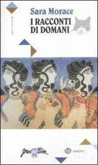 Occasione Imperdibile I racconti di domani