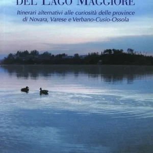 Guida ai misteri del Lago Maggiore Compra Adesso