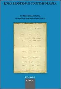 Quantità Limitata Le reti dell‘acqua. Dal tardo Cinquecento al Settecento