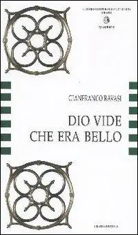 Miglior Prezzo Dio vide che era bello. La Bibbia codice dell‘arte, l‘arte codice dell‘esegesi