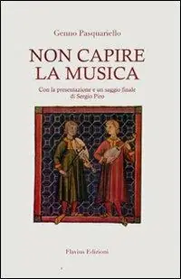 Prezzo Conveniente Non capire la musica