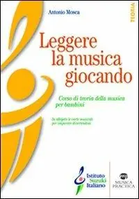 Novità Leggere la musica giocando. Corso di teoria della musica per bambini. Con carte da gioco musicali per imparare divertendosi