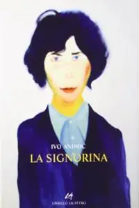 Nuovo Arrivo La signorina