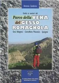 A Buon Prezzo Guida ai sentieri del parco della Vena del Gesso Romagnola. Gessi bolognesi, contrafforte pliocenico, Spungone
