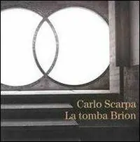 Offerta Del Giorno Carlo Scarpa. La tomba di Brion