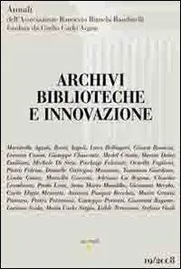 Archivi, biblioteche e innovazione Soddisfatti O Rimborsati