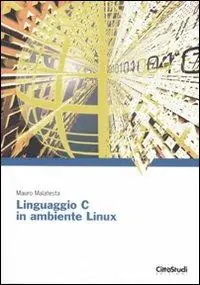 Consegna Rapida Linguaggio C in ambiente Linux