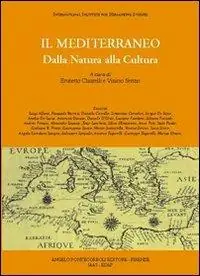 Spedizione Espresso Il Mediterraneo. Dalla natura alla cultura. Ediz. illustrata