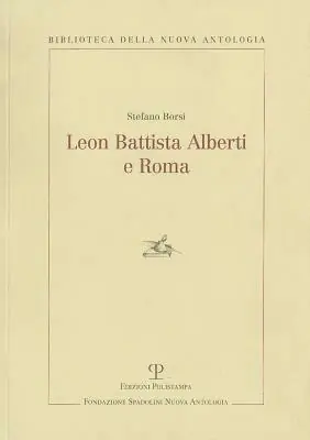 Compra Adesso Leon Battista Alberti e Roma