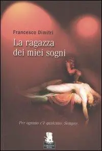 Must-Have La ragazza dei miei sogni