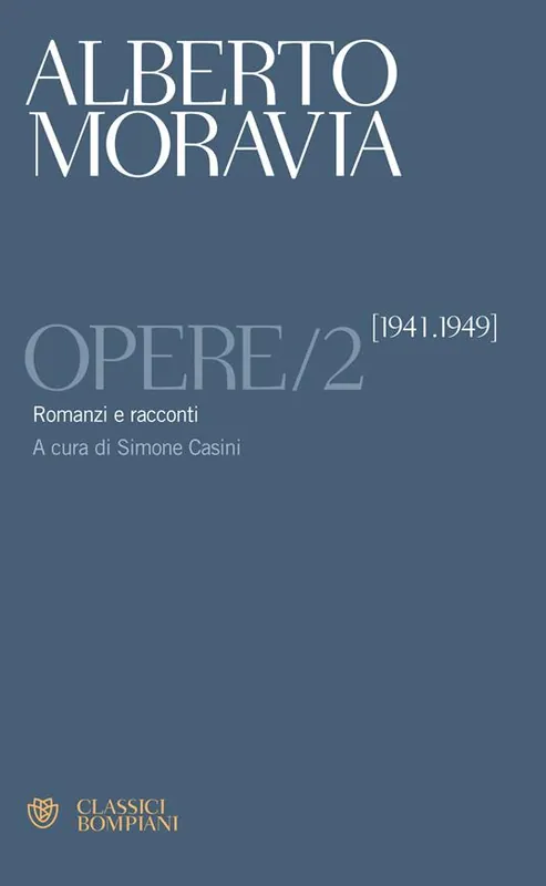 Opere. Vol. 2 Romanzi e racconti 1941-1949 Spedizione Espresso