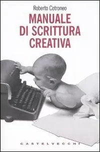 Manuale di scrittura creativa Affare