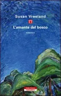L‘amante del bosco Consegna Rapida