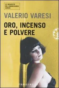 Must-Have Oro, incenso e polvere