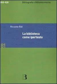 Prezzo Di Fabbrica La biblioteca come ipertesto. Verso l‘integrazione dei servizi e dei documenti