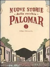 Scelto Dai Clienti Nuove storie della vecchia Palomar. Vol. 1
