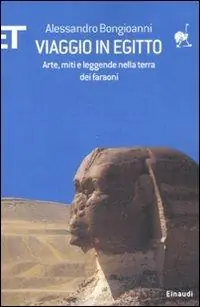 Esclusivo Viaggio in Egitto. Arte, storia e leggende nella terra dei faraoni