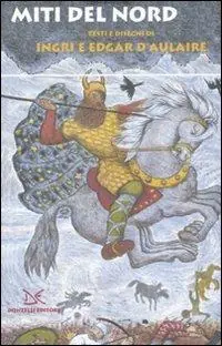 Miti del Nord. Ediz. illustrata Promozione