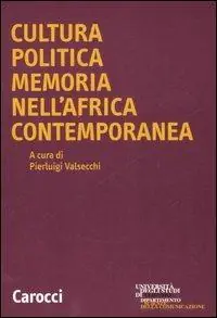 Cultura politica memoria nell‘Africa contemporanea Compra Online