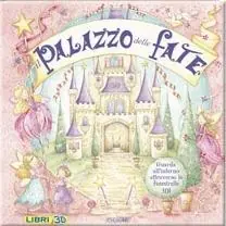 Spedizione Espresso Il palazzo delle fate. Libro pop-up. Ediz. illustrata