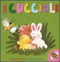 I cuccioli. Ediz. illustrata Pagamento Sicuro