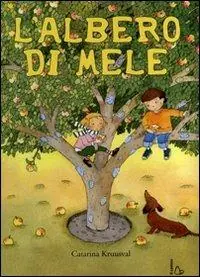 Novità L‘albero di mele. Ediz. illustrata