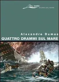Quattro drammi sul mare Non Perdere