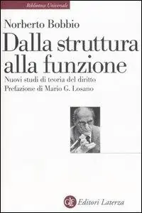 Dalla struttura alla funzione. Nuovi studi di teoria generale del diritto Esclusivo