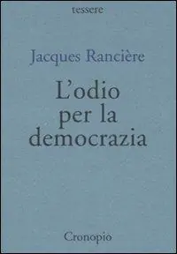 Compra Oggi Stesso L‘ odio per la democrazia