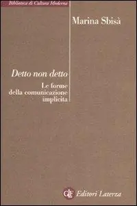 Di Tendenza Detto non detto. Le forme della comunicazione implicita