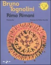 Rima rimani. Filastrocche. Ediz. illustrata Prezzo Ridotto