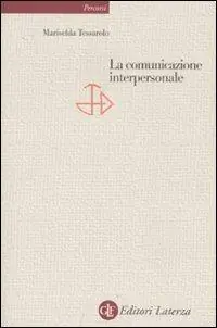 La comunicazione interpersonale Nuovo Arrivo