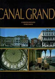 Canal Grande. Ediz. illustrata Più Venduto