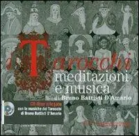 Prezzo Ridotto I tarocchi. Meditazione e musica. Con CD-ROM