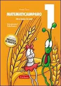 MatematicaImparo. Vol. 1 Lilli la formica che conta Ultimissimo Modello