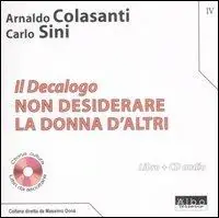 Il Decalogo. Con CD Audio. Vol. 4 Non desiderare la donna d‘altri Saldi