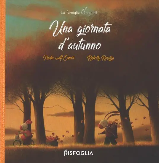 Prezzo Ridotto Una giornata d‘autunno. La famiglia Coniglietti. Ediz. a colori