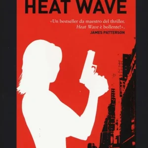 Heat wave Direttamente Dal Produttore