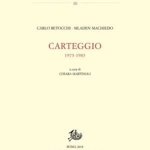 Carteggio 1973-1983 Di Tendenza