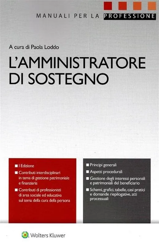 L‘amministratore di sostegno Compra Oggi Stesso