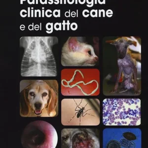 Più Venduto Parassitologia clinica del cane e del gatto