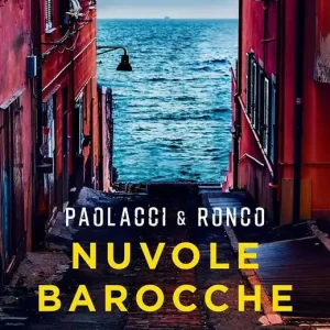 Vendita Finale Nuvole barocche. La prima indagine di Paolo Nigra
