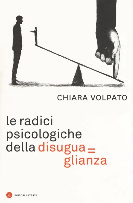 Spedito Oggi Le radici psicologiche della disuguaglianza