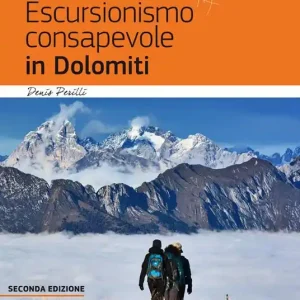 A Buon Prezzo Escursionismo consapevole in Dolomiti