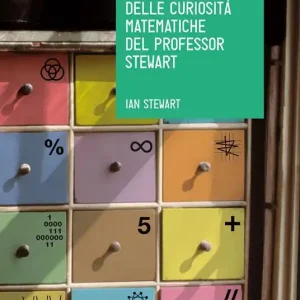 La piccola bottega delle curiosità matematiche del professor Stewart Economico