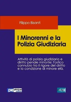 Offerta I minorenni e la polizia giudiziaria