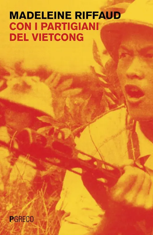 Direttamente Dal Produttore Con i partigiani del Viet Cong