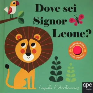 Reso Gratuito Dove sei signor leone? Ediz. a colori